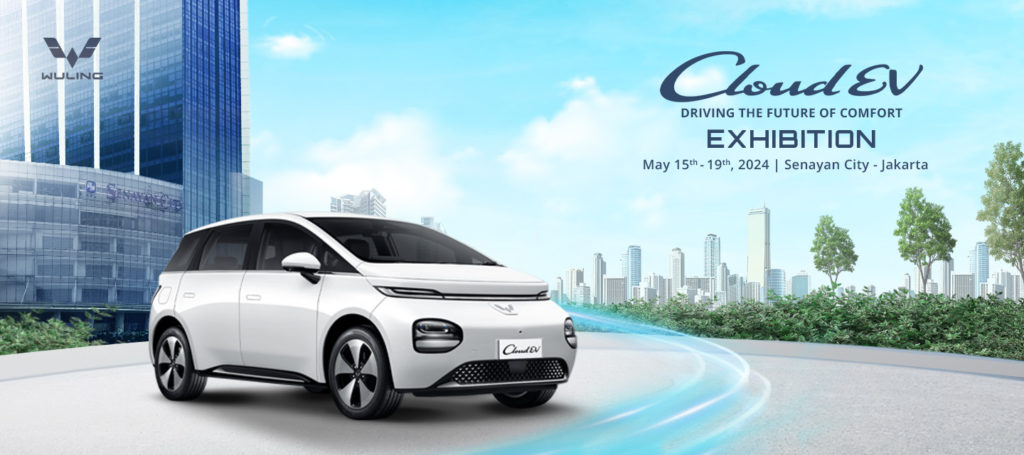 Official Launch dan Pameran Wuling Cloud EV "Driving the Future of Comfort"