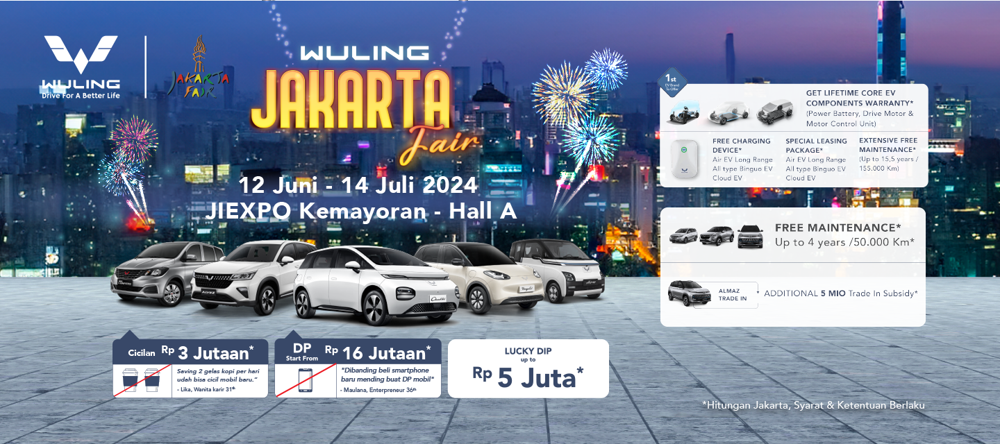 Image Wuling Meramaikan Jakarta Fair 2024 dengan Penawaran Melimpah!