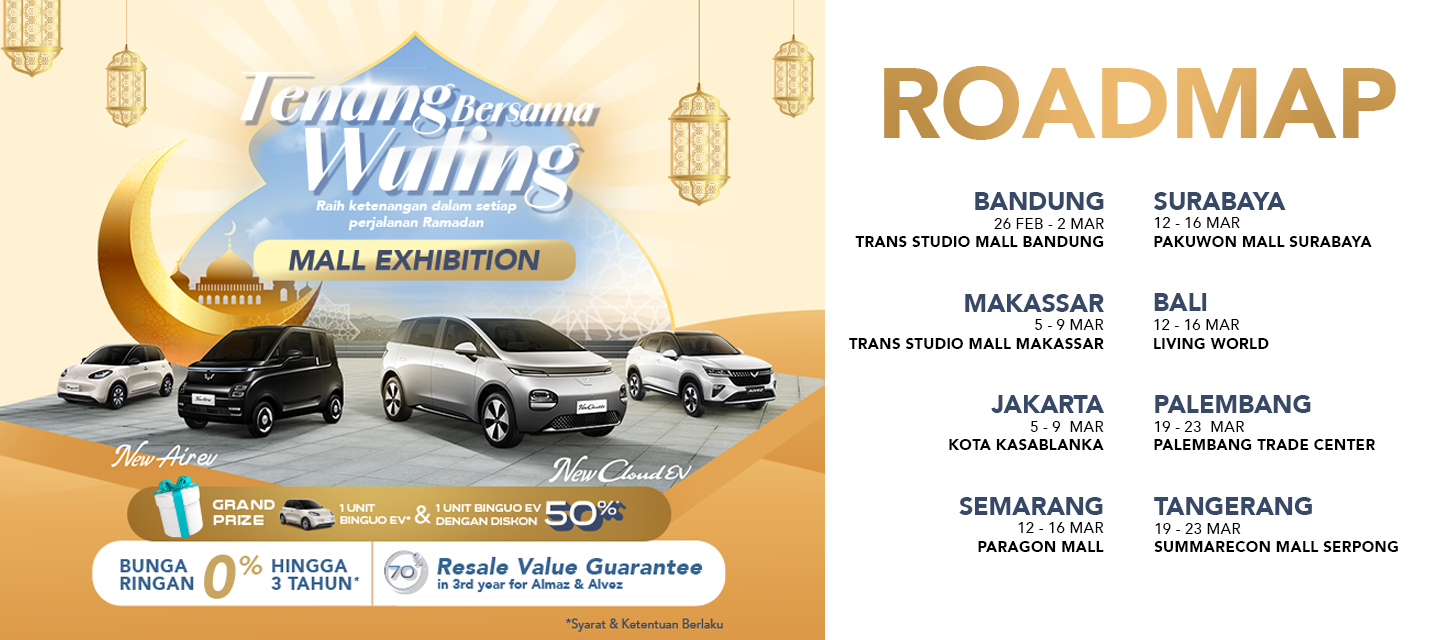 Mau Lihat Langsung New Air ev dan New Cloud EV? Datang ke Tenang Bersama Wuling Mall Exhibition!